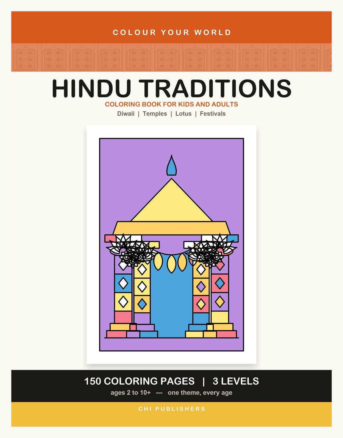 Cover of the Hindu Traditions Coloring Book for Kids and Adults, 150 pages, 3 levels