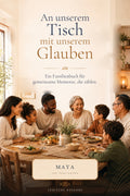 An unserem Tisch mit unserem Glauben — Jüdische Ausgabe